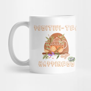 Positivi-TEA Sip Happiness Mug